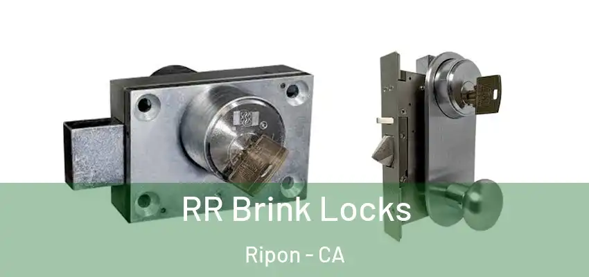  RR Brink Locks Ripon - CA