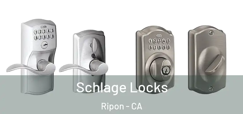  Schlage Locks Ripon - CA